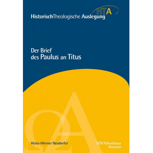 Heinz-Werner Neudorfer - Der Brief des Paulus an Titus