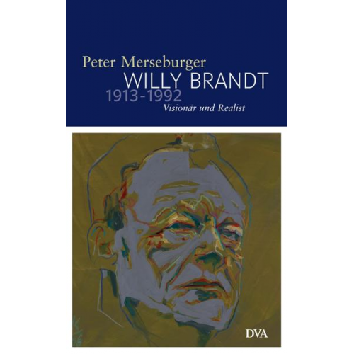 Peter Merseburger - Willy Brandt