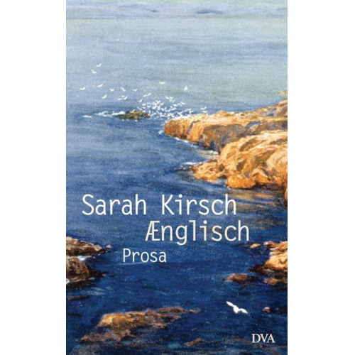 Sarah Kirsch - Ænglisch