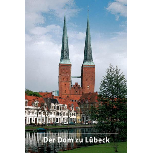 Lutz Wilde - Der Dom zu Lübeck