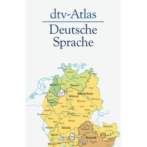 Werner König & Stephan Elspass & Robert Möller - Dtv-Atlas Deutsche Sprache