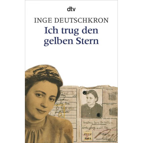 Inge Deutschkron - Ich trug den gelben Stern