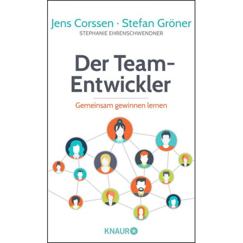 Jens Corssen & Stefan Gröner & Stephanie Ehrenschwendner - Der Team-Entwickler