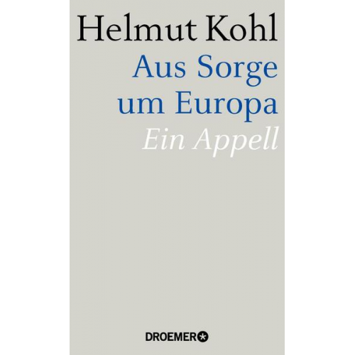 Helmut Kohl - Aus Sorge um Europa