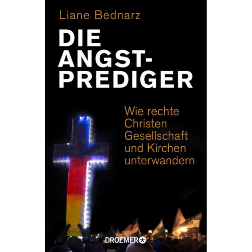 Liane Bednarz - Die Angstprediger