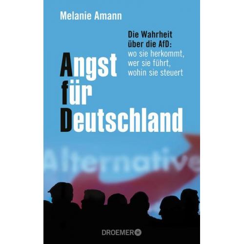 Melanie Amann - Angst für Deutschland