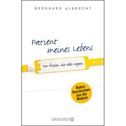 Bernhard Albrecht - Patient meines Lebens