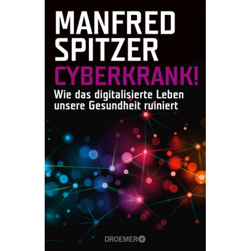 Manfred Spitzer - Cyberkrank!