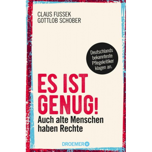 Claus Fussek & Gottlob Schober - Es ist genug!