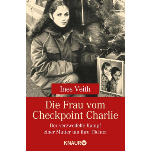 Ines Veith - Die Frau vom Checkpoint Charlie