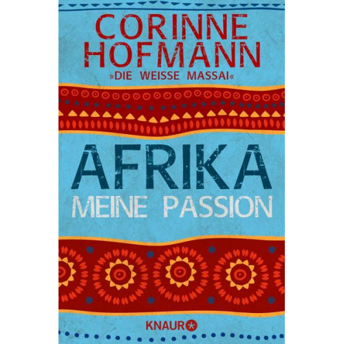 Corinne Hofmann - Afrika, meine Passion