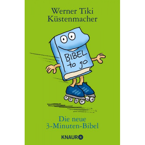 Werner Tiki Küstenmacher - Die neue 3-Minuten-Bibel