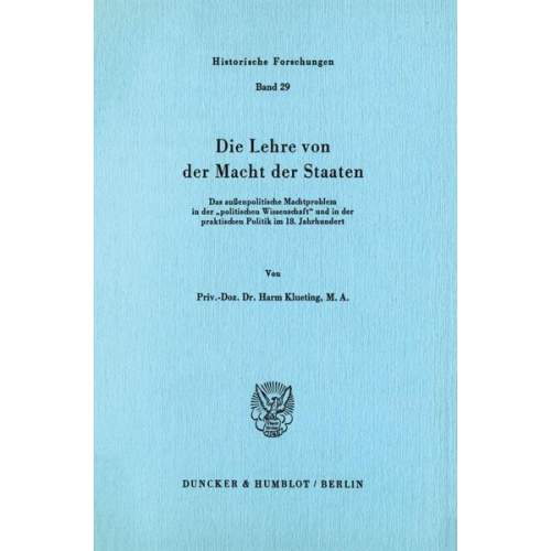 Harm Klueting - Die Lehre von der Macht der Staaten.