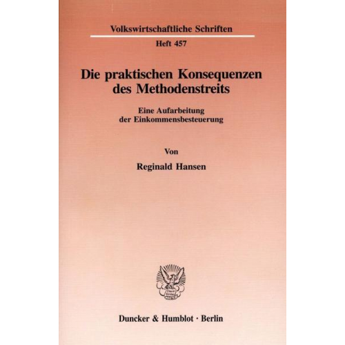 Reginald Hansen - Die praktischen Konsequenzen des Methodenstreits.