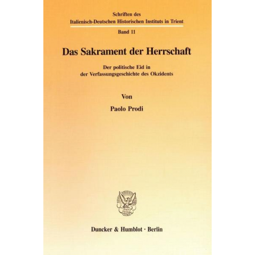 Paolo Prodi - Das Sakrament der Herrschaft.