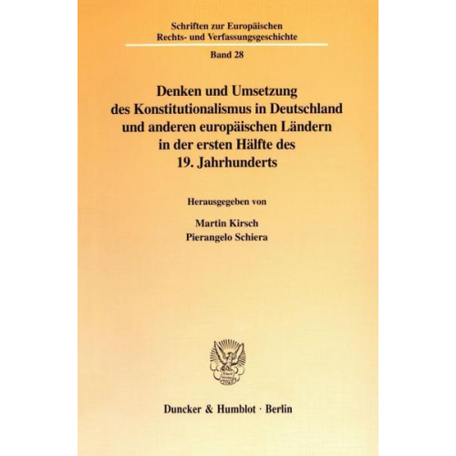 Denken und Umsetzung des Konstitutionalismus in Deutschland und anderen europäischen Ländern in der ersten Hälfte des 19. Jahrhunderts.