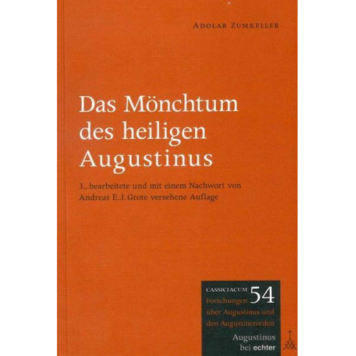 Adolar ZumKeller - Das Mönchtum des heiligen Augustinus