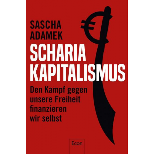 Sascha Adamek - Scharia-Kapitalismus