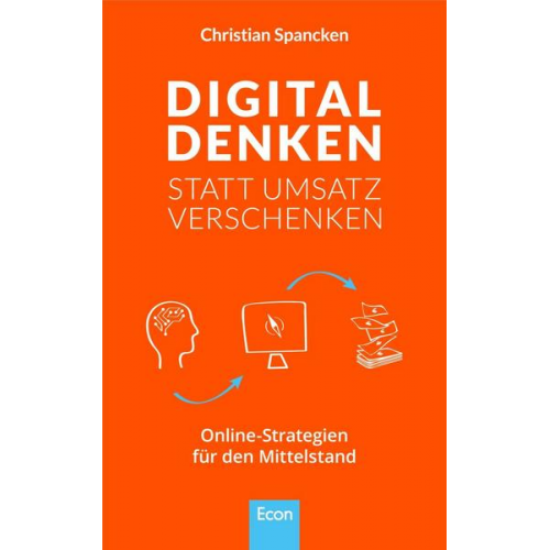 Christian Spancken - Digital denken statt Umsatz verschenken