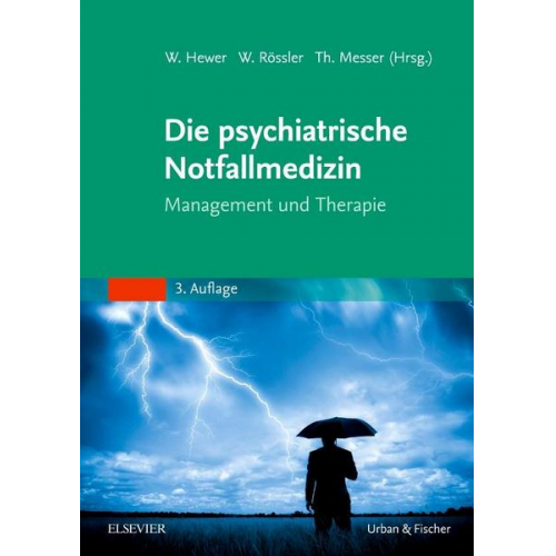 Die psychiatrische Notfallmedizin