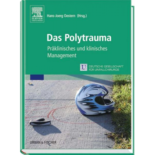 Hans-Jörg Oestern - Das Polytrauma