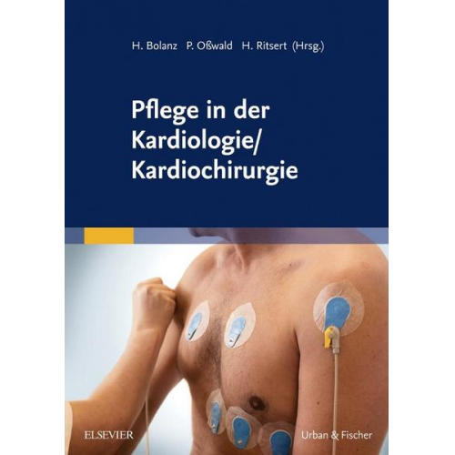 Hanjo Bolanz & Petra Osswald & Hildegard Ritsert - Pflege in der Kardiologie/ Kardiochirurgie