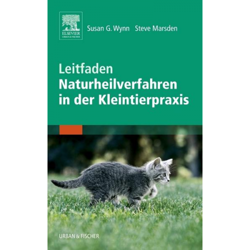 Susan G. Wynn & Steve Marsden - Leitfaden Naturheilverfahren in der Kleintierpraxis