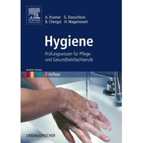 Axel Kramer & Georg Daeschlein & Bettina Chergui & Hans Wagenvoort - Hygiene