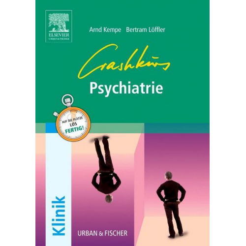 Arnd Kempe & Bertram Clemens Löffler-Stoss - Crashkurs Psychiatrie