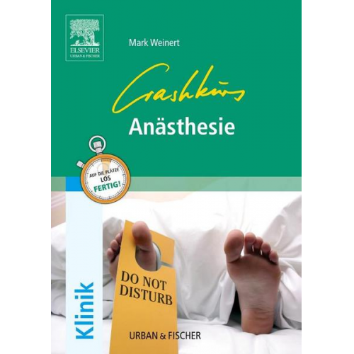 Mark Weinert - Crashkurs Anästhesie