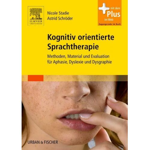 Nicole Stadie & Astrid Schröder - Kognitiv orientierte Sprachtherapie