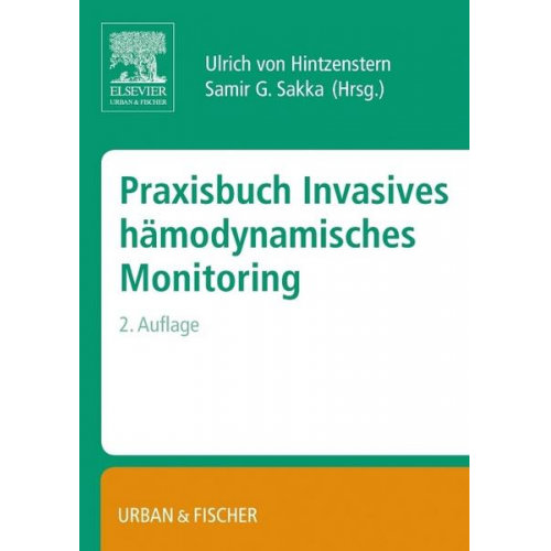 Praxisbuch Invasives Hämodynamisches Monitoring