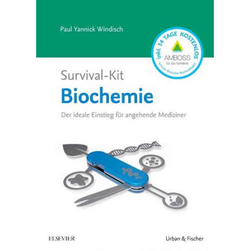 Paul Yannick Windisch - Survival-Kit Biochemie