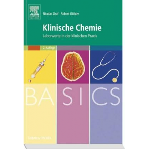 Robert Gürkov & Nicolas Graf - BASICS Klinische Chemie