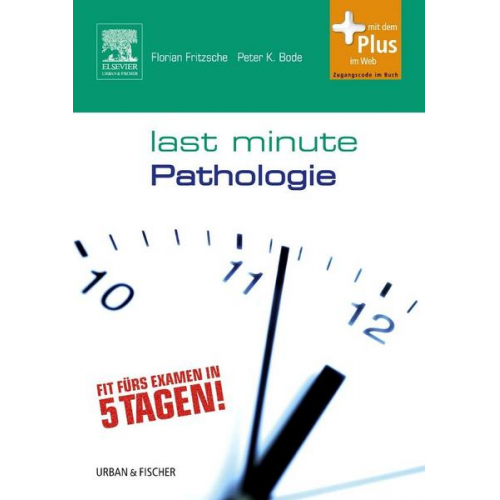 Peter K. Bode & Florian Fritzsche - Last Minute Pathologie