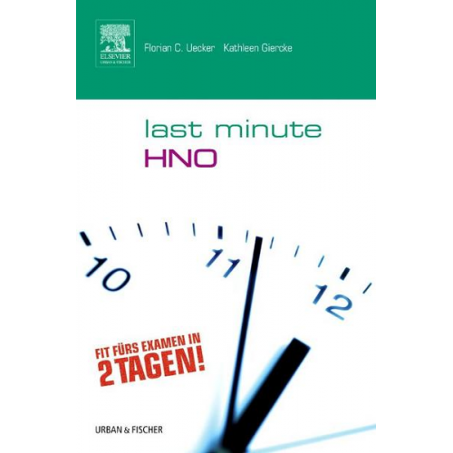 Florian C. Uecker & Kathleen Uecker - Last Minute HNO