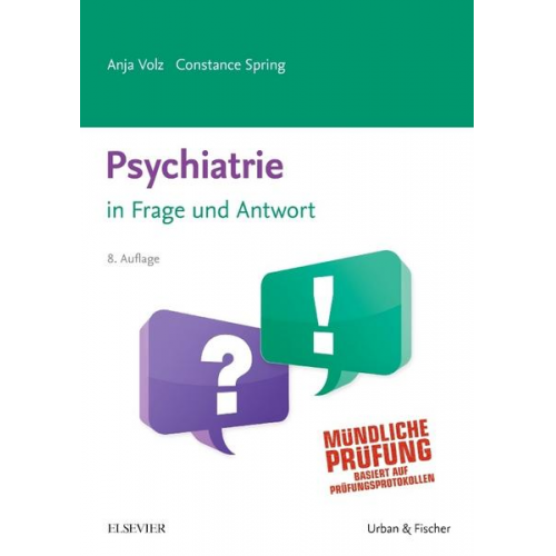 Anja Volz & Constance Spring - Psychiatrie in Frage und Antwort