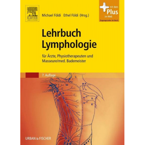 Michael Földi & Etelka Földi & Stefan Kubik - Lehrbuch Lymphologie