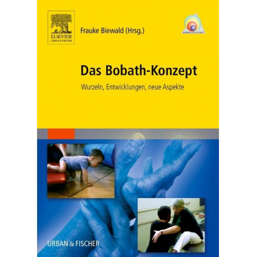 Renate Arentsschild & Irmgard Wiebel-Engelbrecht & Victor-Hugo Urquizo & T. Krause & Helga Treml-Sieder - Das Bobath-Konzept