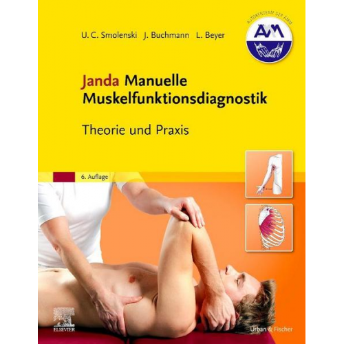 Ulrich-Christian Smolenski & Johannes Buchmann & Lothar Beyer & Gabriele Harke & Jens Pahnke - Janda Manuelle Muskelfunktionsdiagnostik
