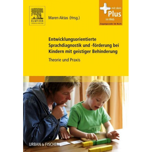 Entwicklungsorientierte Sprachdiagnostik und -förderung bei Kindern mit geistiger Behinderung