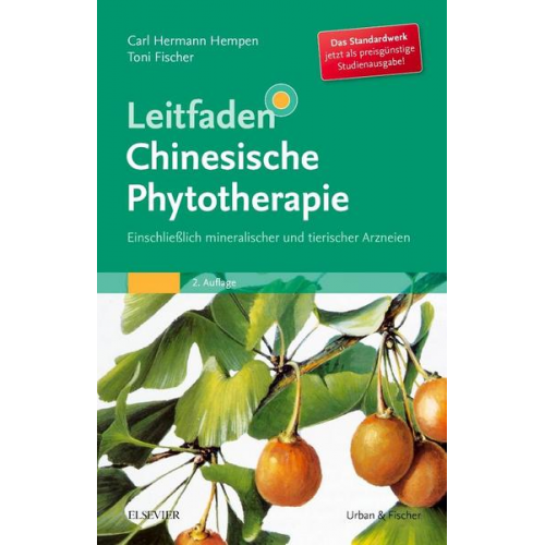 Carl-Hermann Hempen & Toni Fischer & Hildebert Wagner - Leitfaden Chinesische Phytotherapie