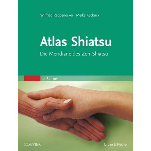Wilfried Rappenecker & Meike Kockrick - Atlas Shiatsu