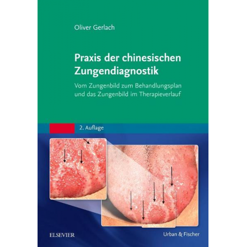 Oliver Gerlach - Praxis der chinesischen Zungendiagnostik