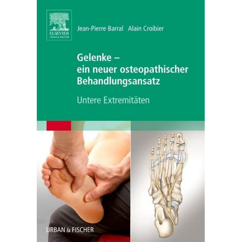 Gelenke - ein neuer osteopathischer Behandlungsansatz