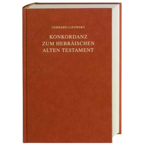 Hans P. Rüger & Gerhard Lisowsky - Konkordanz zum Hebräischen Alten Testament