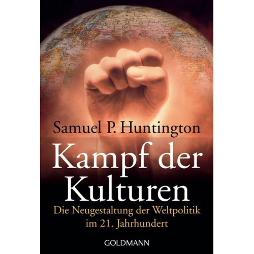 Samuel P. Huntington - Kampf der Kulturen