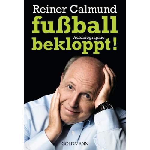 Reiner Calmund - Fußballbekloppt!