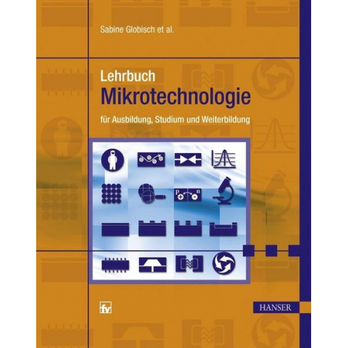 Lehrbuch Mikrotechnologie