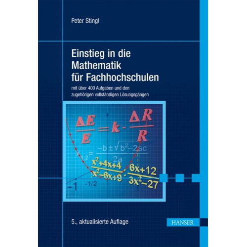 Peter Stingl - Einstieg in die Mathematik für Fachhochschulen